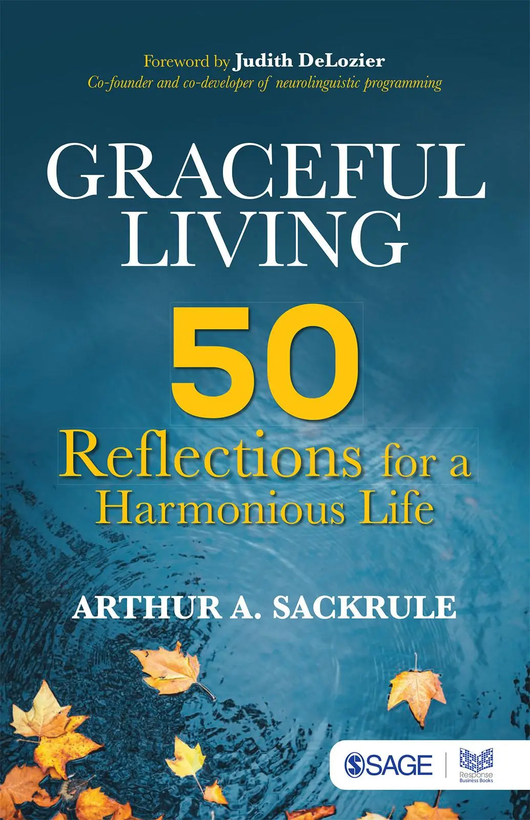 Graceful Living — 50 Reflections for a Harmonious Life