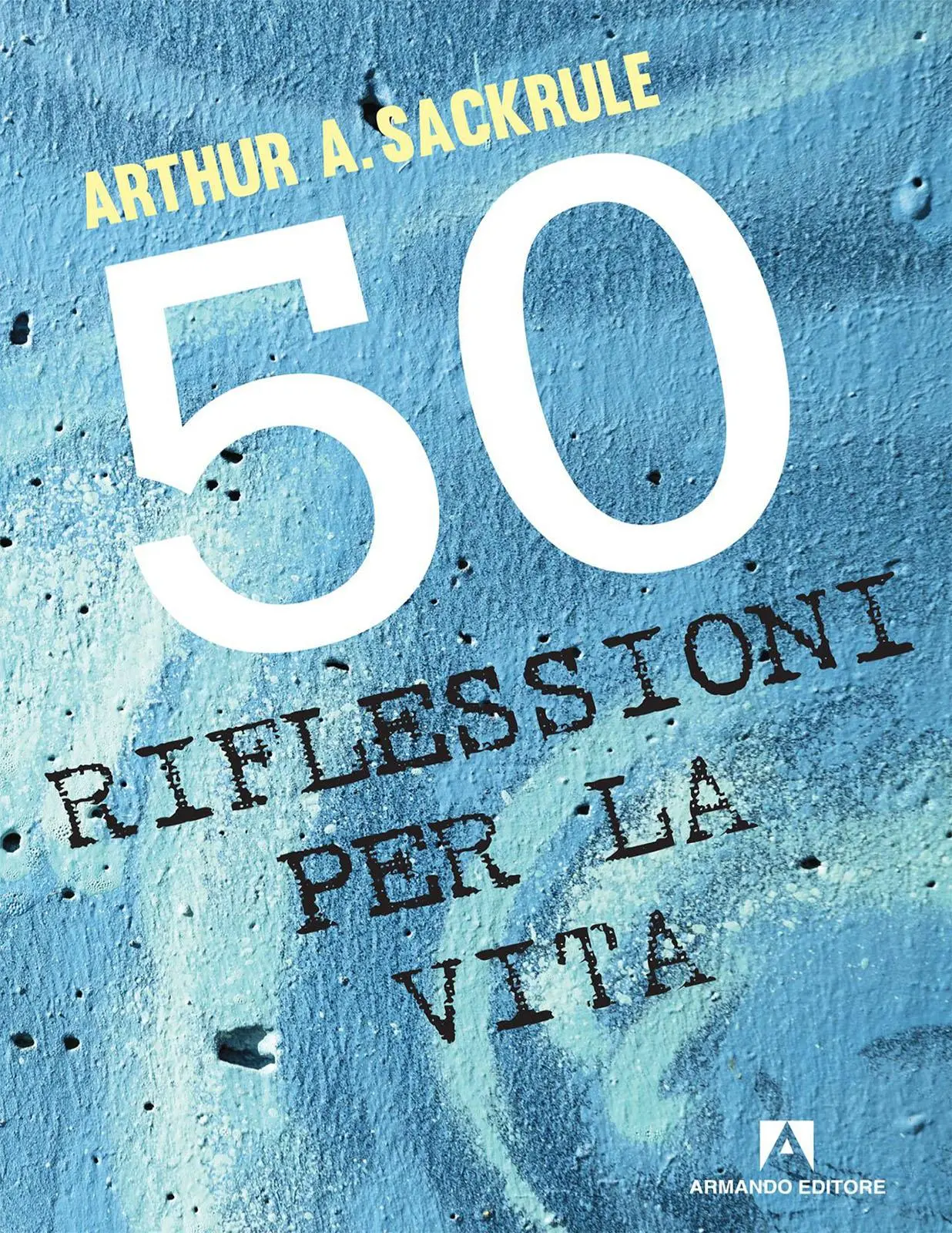 50 Riflessioni per la Vita